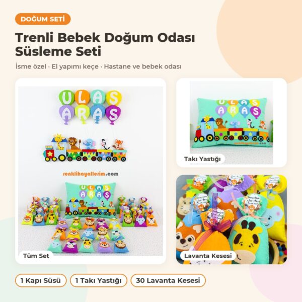 Trenli Bebek Doğum Odası Süsleme Seti: kapı süsü, takı yastığı ve hediyelikler bir arada